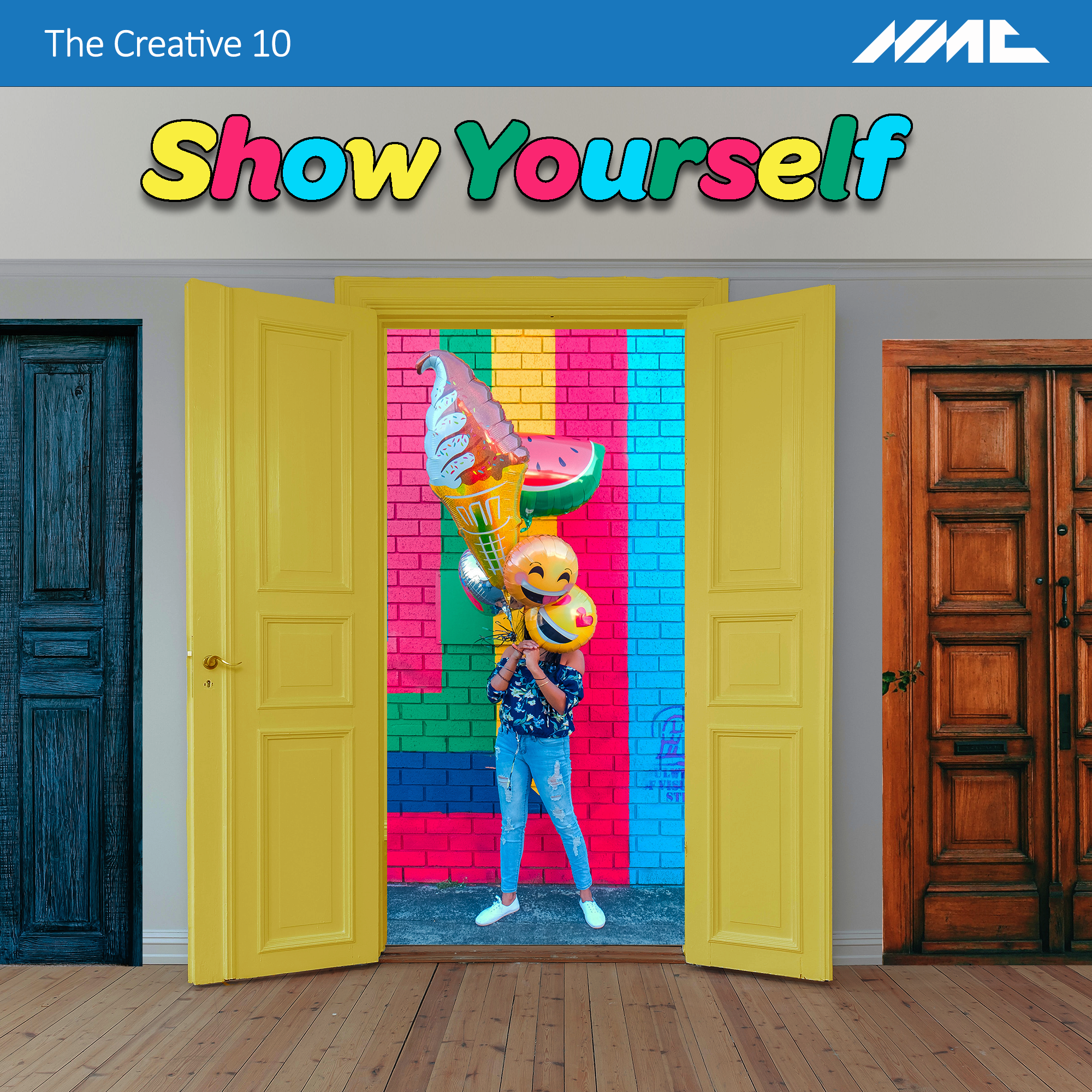 The album cover the young people created, featuring three doors, the middle of which is open showing a person holding balloons stood before a brightly coloured wall. The cover has the title 'Show Yourself' in bright bubble writing above the doors. The cover has the blue NMC strip at the top with 'The Creative 10', the name of the young people's group, on the left.